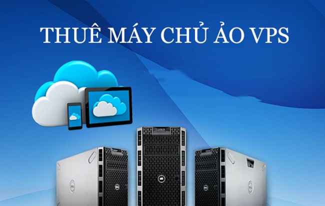 Hướng dẫn Thuê máy chủ ảo (VPS) giá rẻ cho người mới